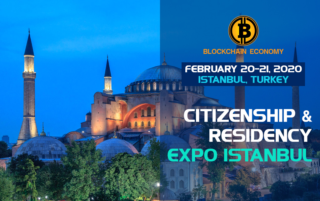 Конференция Blockchain Economy в Стамбуле осветит темы двойного гражданства и экономической свободы